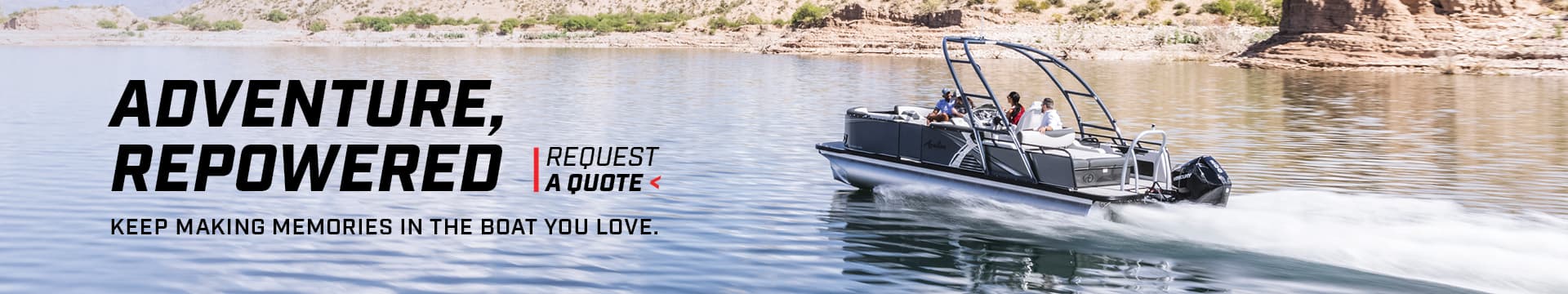 Adventure, Repowered — request a quote and keep making memories in the boat you love